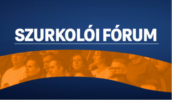 Szurkol�i F�rum – ez�ttal egy kicsit m�sk�pp!